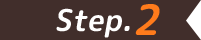 Step.2