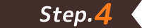 Step.4